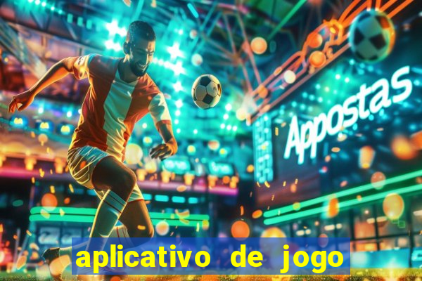 aplicativo de jogo que ganha dinheiro de verdade no pix